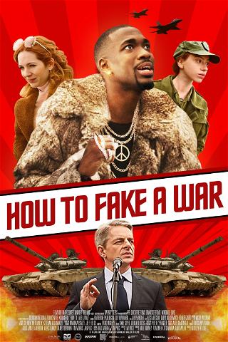 How to Fake a War poster