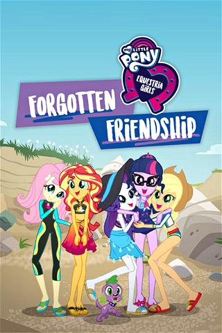 My Little Pony Equestria Girls: Glemt vennskap poster