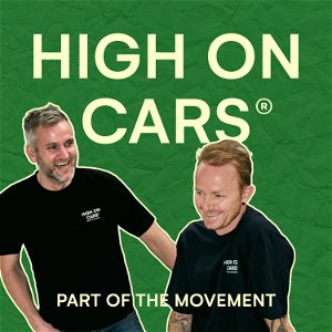 High on Cars - Podcast poster