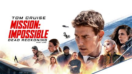 Mission: Impossible -- Dead Reckoning Part 1 poster