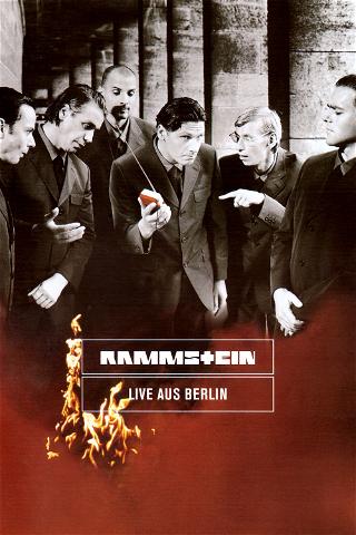 RAMMSTEIN: LIVE AUS BERLIN poster