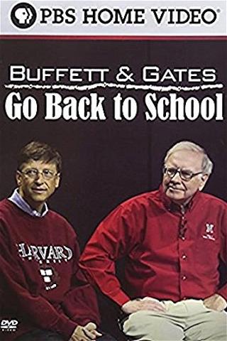 Buffett and Gates Go Back to School poster