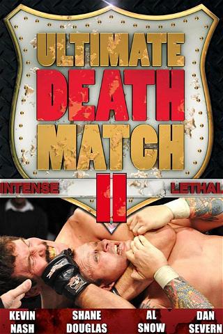 Ultimate Death Match 2 poster