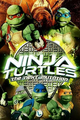 Las Tortugas Ninja: The Next Mutation poster