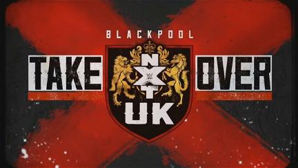NXT UK TakeOver: Blackpool poster