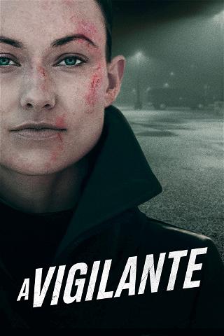 A Vigilante poster