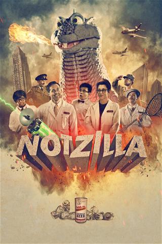 Notzilla poster