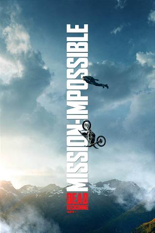 Mission : Impossible - Dead Reckoning Partie 1 poster