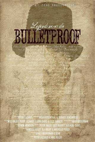 Bulletproof poster