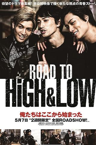 Road To High & Low poster