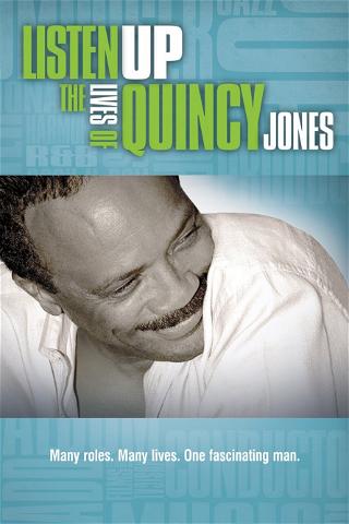 Listen Up! The Lives of Quincy Jones poster