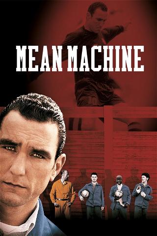 Mean Machine poster
