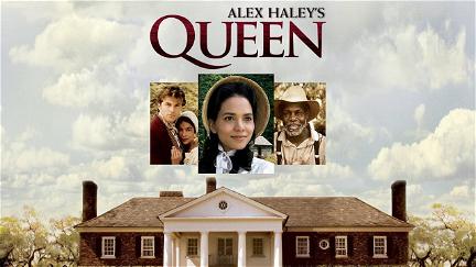 Alex Haley's Queen poster