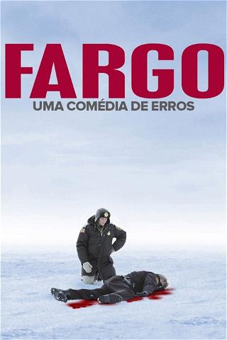 Fargo: Uma Comédia de Erros poster