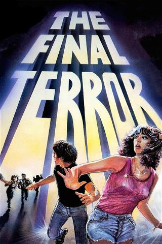 The Final Terror poster