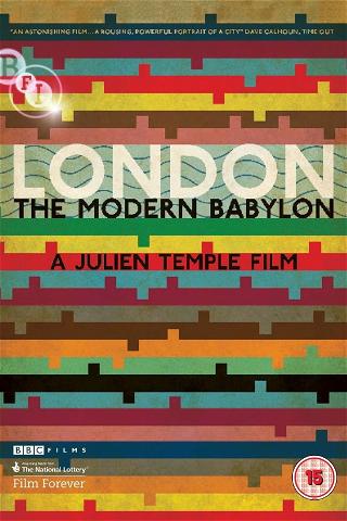 London: The Modern Babylon poster