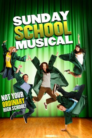Sunday School Musical poster