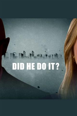 Did He Do It? poster
