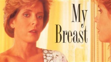 My Breast poster