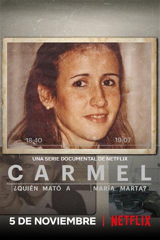 Carmel: ¿Quién mató a María Marta? poster