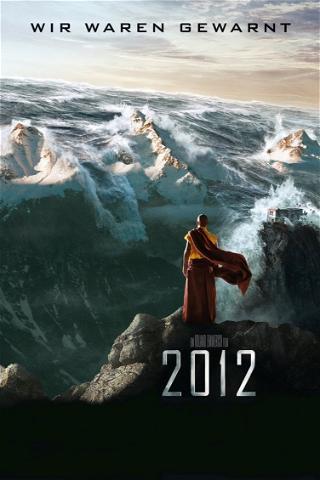 2012 – Das Ende der Welt poster