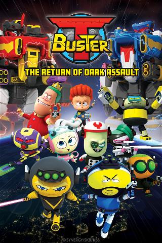 T-Buster: The Return of Dark Assault poster