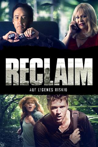 Reclaim – Auf eigenes Risiko poster