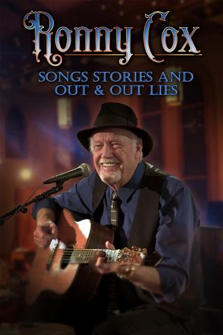 Ronny Cox - Songs Stories and Out & Out Lies poster
