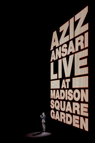 Aziz Ansari Live at Madison Square Garden poster