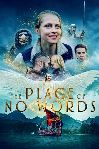 The Place of No Words poster