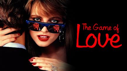 The Game Of Love poster