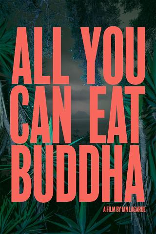 All you can eat Bouddha poster