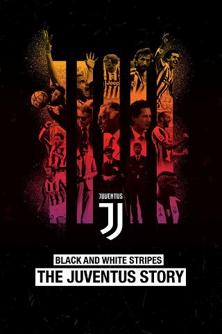 Juventus: Czarno-biała historia poster