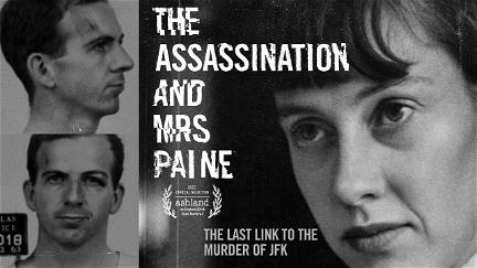 The Assassination & Mrs. Paine poster