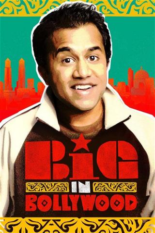 Big in Bollywood poster