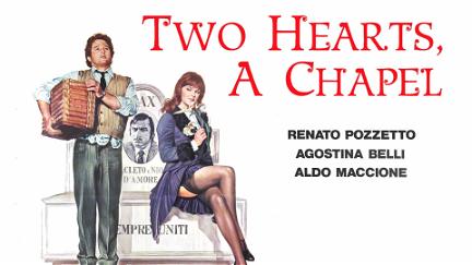 Two hearts, a Chapel poster