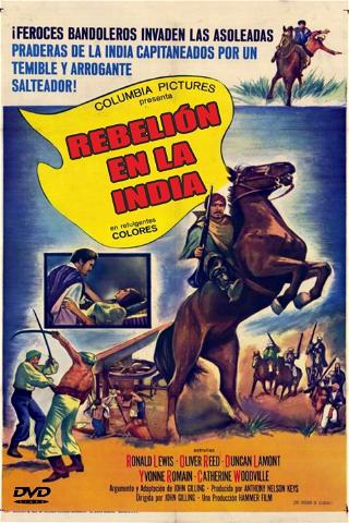 Rebelión en la India poster