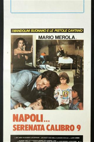 Napoli Serenata Calibro 9 poster