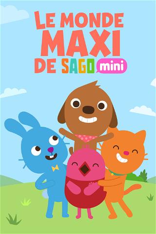 Le monde maxi de Sago Mini poster