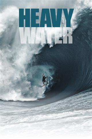 Heavy Water poster