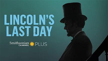 Le dernier jour de Lincoln poster