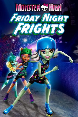 Monster High: Fredagsfrygtløb poster
