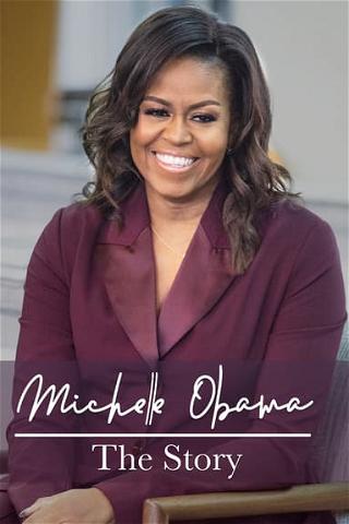 Michelle Obama: The Story poster
