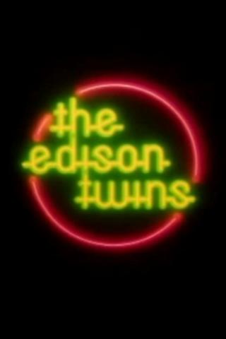 The Edison Twins poster