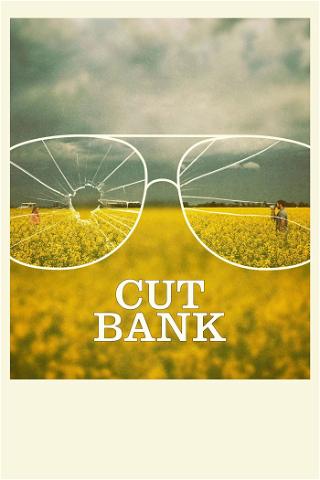 Cut Bank - Crimine chiama crimine poster