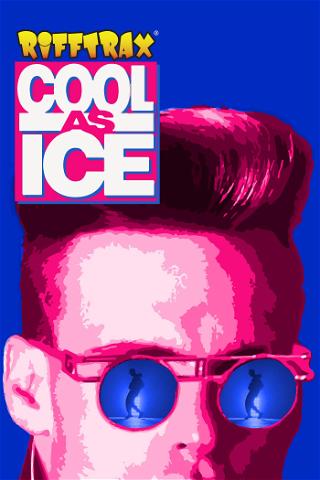 RiffTrax: Cool as Ice poster