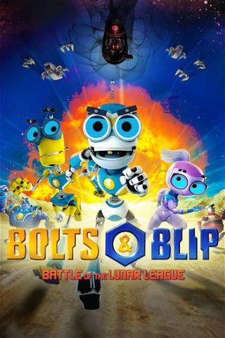 Bolts & Blip: Battle of the Lunar League poster