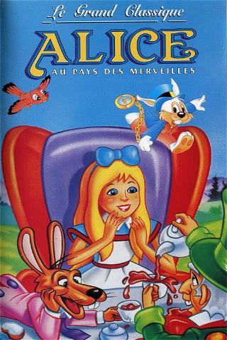 Alice Au Pays Des Merveilles poster