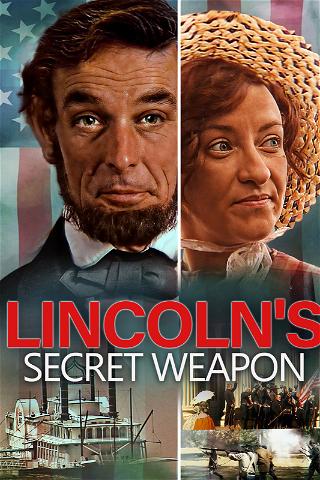 Lost River: Lincoln's Secret Weapon poster