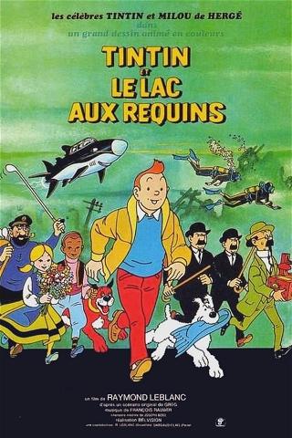 Tintin et le lac aux requins poster